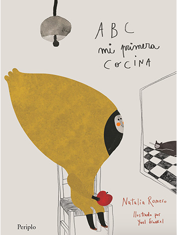 ABC - Mi primera cocina / Kinderbuch Spanisch / Natalia Romero / Yael Frankel