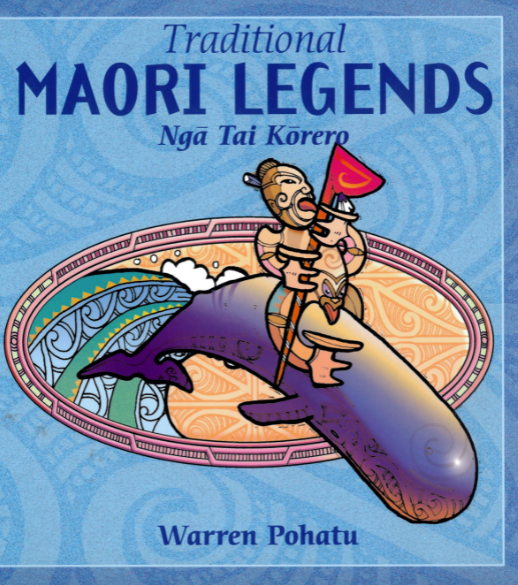 Traditional Maori Legends / Kinderbuch Englisch / Warren Pohatu