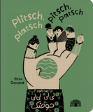 Plitsch, platsch – pitsch, patsch - Li li li hosak - Ein Abzählreim aus dem Iran / Kinderbuch Persisch - Deutsch / Reza Dalvand / Nazli Hodaie