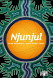 Njunjul - Ein Roman aus Australien / Kinderbuch Deutsch / Boori Monty Pryor / Meme McDonald
