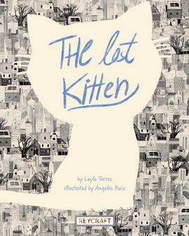The lost kitten / Kinderbuch Englisch / Leyla Torres / Ángeles Ruiz