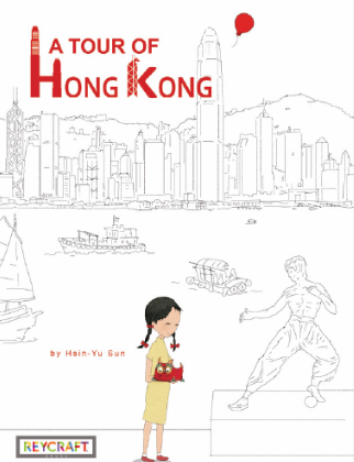 A tour of Hong Kong / Kinderbuch Englisch / Silent book / Hsin Yu Sun