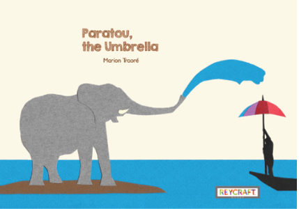 Paratou, the umbrella / Kinderbuch Englisch / Marion Traoré