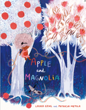 Apple and Magnolia / Kinderbuch Englisch / Laura Gehl / Patricia Metola