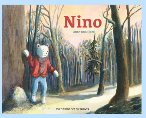 Nino / Kinderbuch Französisch / Anne Brouillard