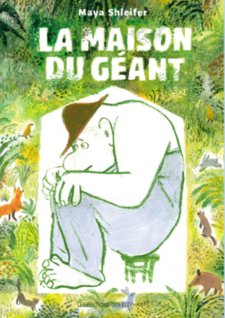 La maison du géant / Kinderbuch Französisch / Maya Shleifer