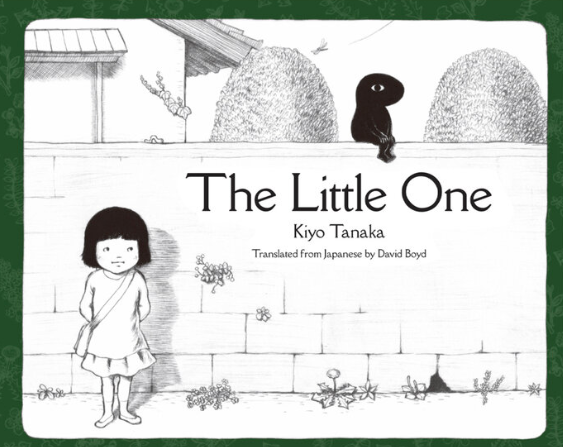 The Little One / Kinderbuch Englisch /  Kiyo Tanaka