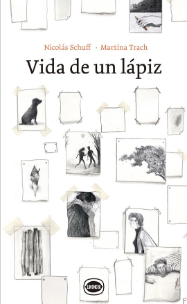 Vida de un lápiz / Kinderbuch Spanisch / Nicolás Schuff / Martina Trach