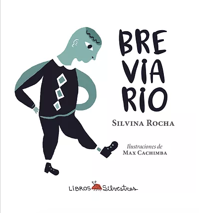 Brevario / Kinderbuch Spanisch / Silvina Rocha / Max Cachimba