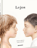Lejos / Kinderbuch Spanisch / Bernat Cormand / Martí Cormand