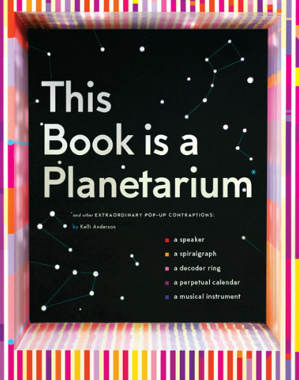 This book is a planetarium / Kinderbuch Englisch / Kelli Anderson