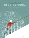 Oda a una estrella / Kinderbuch Spanisch / Pablo Neruda / Elena Odriozola