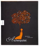 Aschenputtel / Kinderbuch Deutsch / Mehrdad Zaeri / Christina Laube