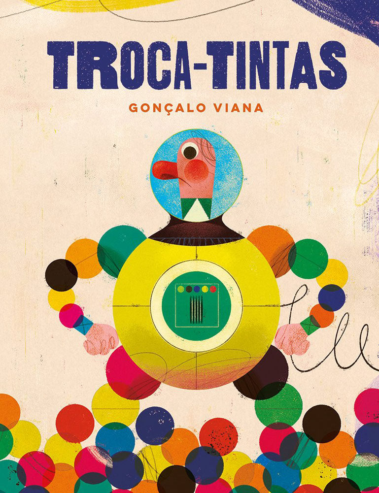 Troca-Tintas / Kinderbuch Portugiesisch / Gonçalo Viana