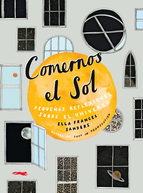 Comernos el sol / Kinderbuch Spanisch / Ella Frances Sanders