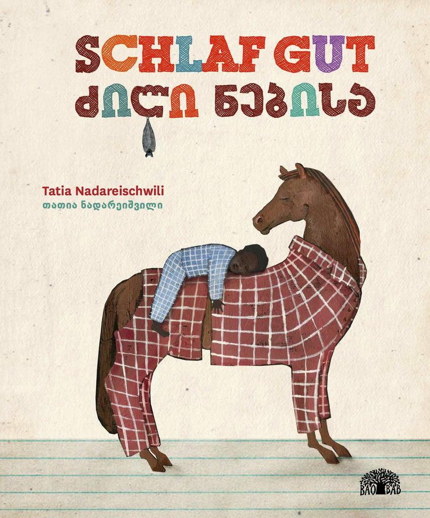 Schlaf gut / Nadareischwili, Tatia / Bilderbuch / Baobab Books