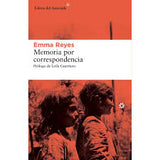 Memoria por Correspondencia / Jugendbuch Spanisch / Emma Reyes,