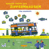 Sonnige Grüße aus Ziffernhausen / Tom Eigenhufe / Kinderbuch / Edition Hammerraue