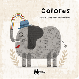 "Colores" Estrella Ortiz, Paloma Valdivia / Kinderbuch Spanisch
