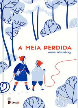 A meia perdida / Kinderbuch Portugiesisch / Silent Book / Anine Bösenberg
