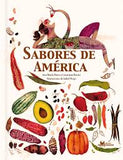 "Sabores de América" Ana María Pavez, Constanza Recart, Isabel Hojas / Kinderbuch Spanisch