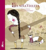"La niña Violeta" Francisco Jiménez, Paloma Valdivia / Kinderbuch Spanisch