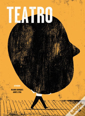 " Teatro" Ricardo Henriques / André Letria / Bilderbuch Portugiesisch