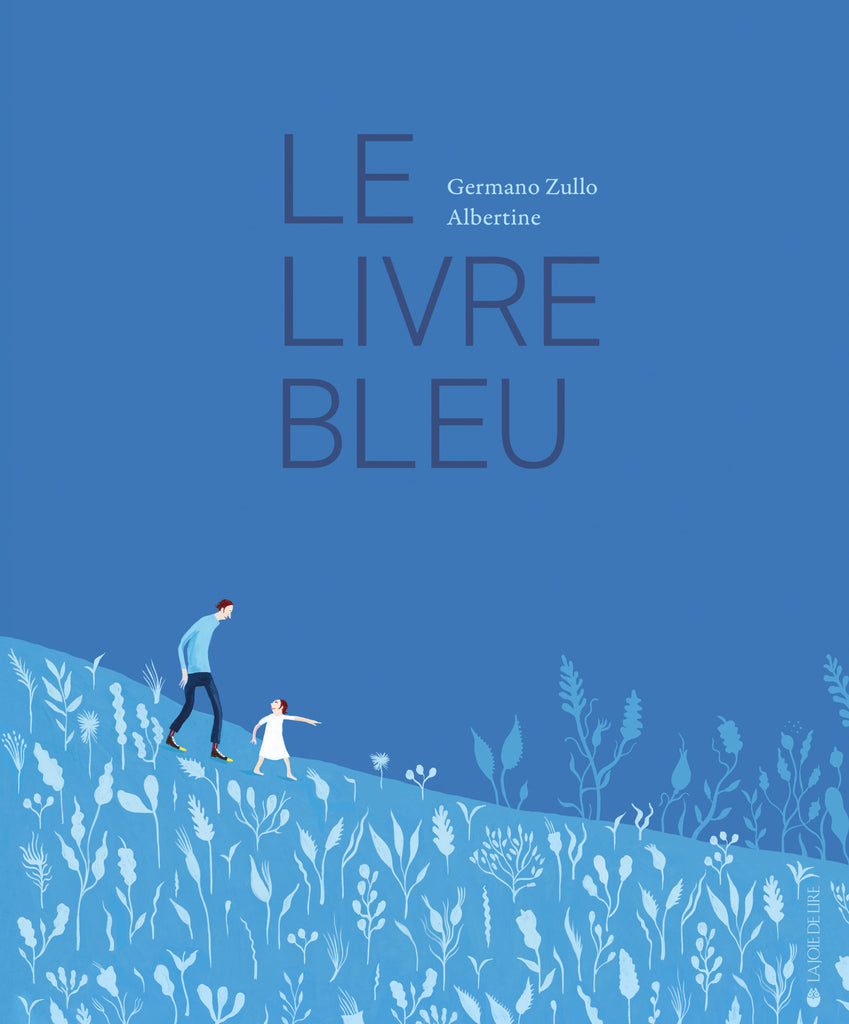 Le Livre bleu / Kinderbuch Französisch / Germano Zullo / Albertine