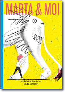 Marta & Moi / Kinderbuch Französisch / It's Raining Elephants / Evelyne Laube & Nina Wehrle