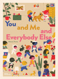 You and me and everybody else / Kinderbuch Englisch / Marcos Farina