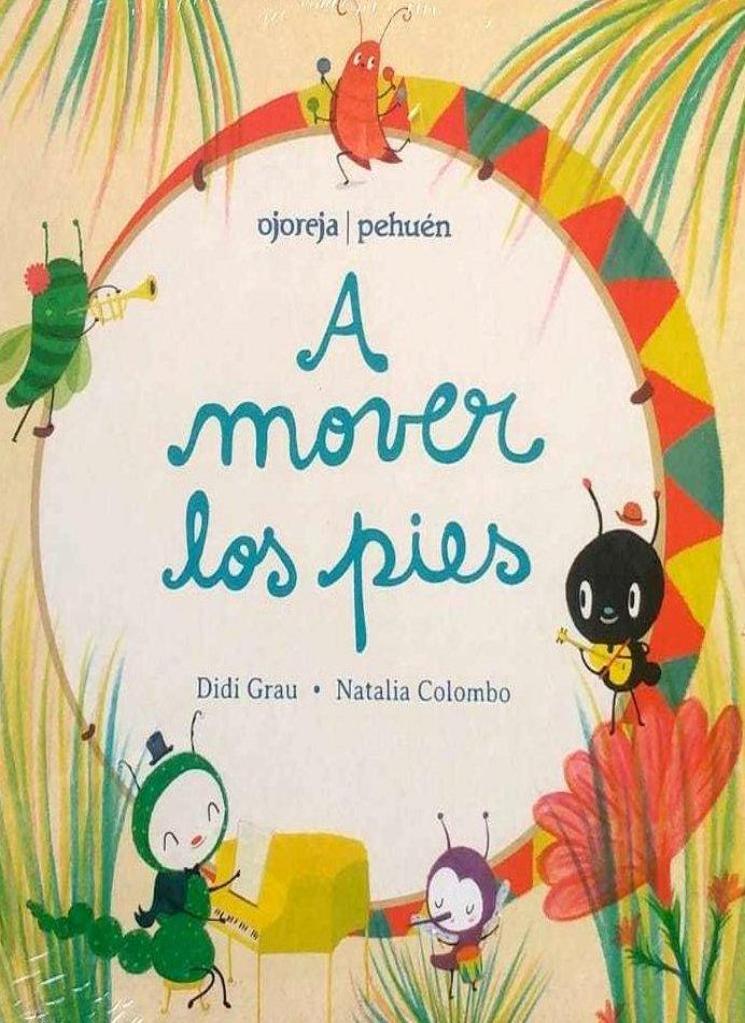 A mover los pies / Kinderbuch Spanisch / Didi Grau / Natalia Colombo