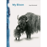 My Bison / Bilderbuch Englisch / Caya Wisniewski