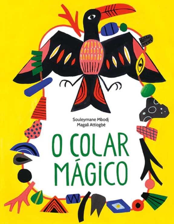 "O Colar Mágico" / Souleymane Mbodj / Magali Attiogbé / Kinderbuch Portugiesisch