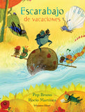Escarabajo de vacaciones / Kinderbuch Spanisch / Pep Bruno / Rocío Martínez