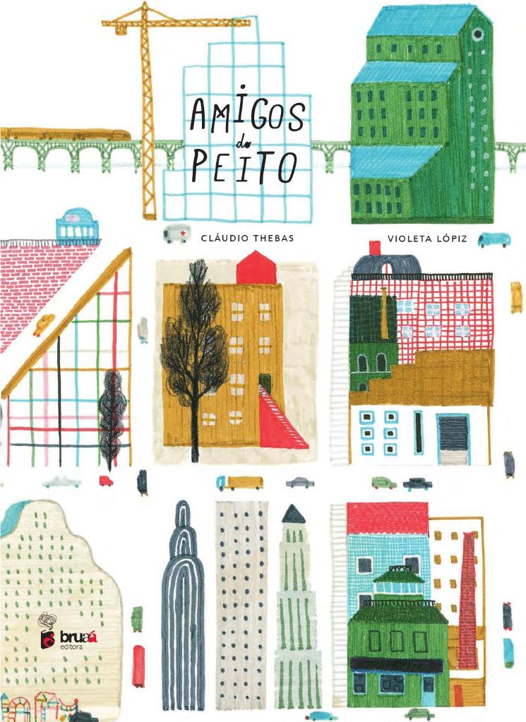 Amigos do Peito / Kinderbuch Portugiesisch / Cláudio Thebas / Violeta Lópiz