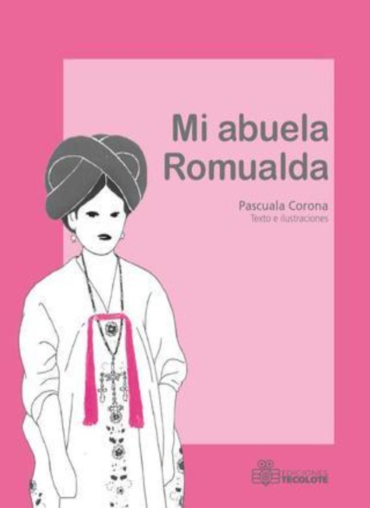 Mi abuela Romualda / Kinderbuch Spanisch / Pascuala Corona