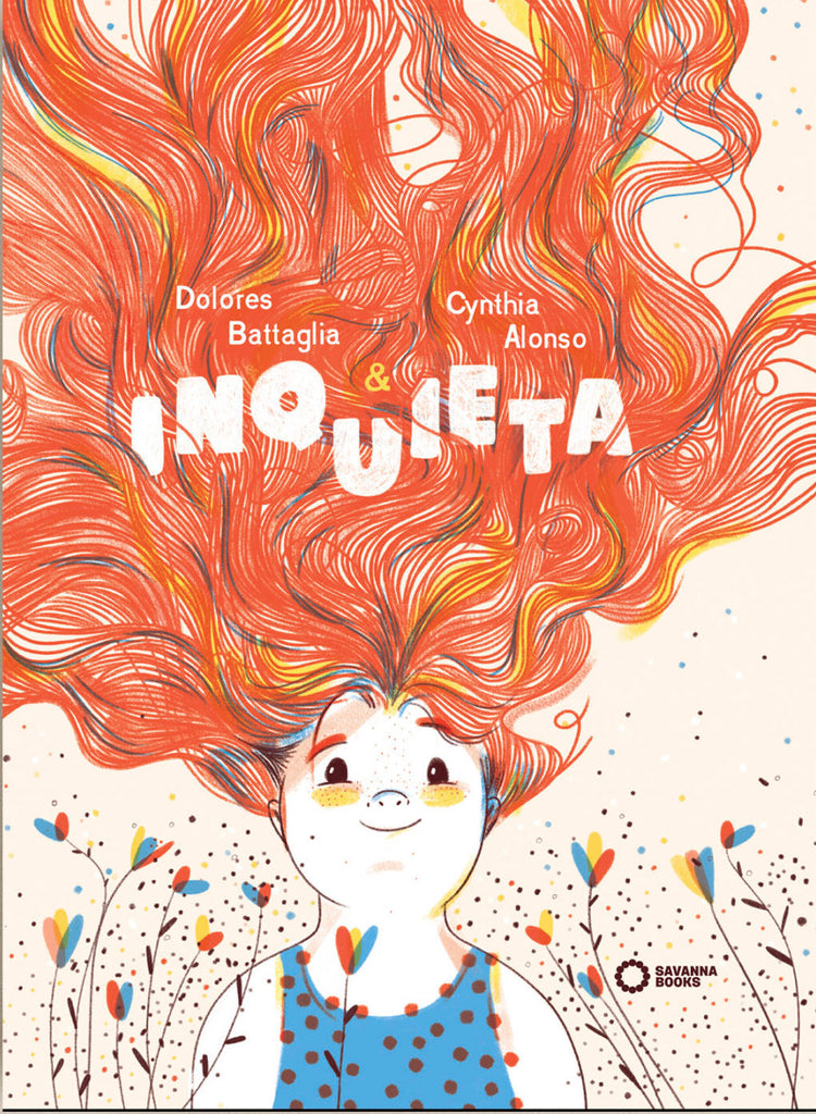 Inquieta / Kinderbuch Spanisch / Dolores Battaglia / Cynthia Alonso