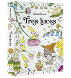 Tres luces / Kinderbuch Spanisch / María Ramos