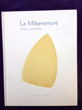 "La Mésaventure" Iwona Chmielewska / Kinderbuch Französisch