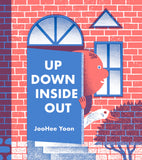 Up Down Inside Out / Kinderbuch Englisch / JooHee Yoon
